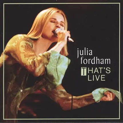 Julia Fordham - That's Live
