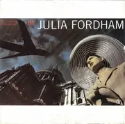 7inch Vinyl Single - Julia Fordham - The Comfort Of Strangers