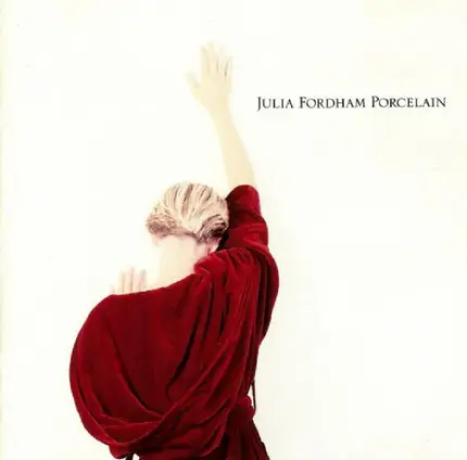 Julia Fordham - Porcelain