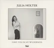 CD - Julia Holter - Have You In My Wilderness
