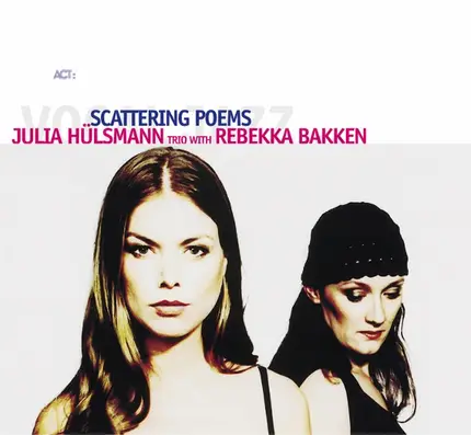 Julia Hülsmann Trio With Rebekka Bakken - Scattering Poems