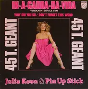 Julia Keen & Pin Up Stick - In-A-Gadda-Da-Vida