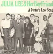 Julia Lee - A Porter's Love Song