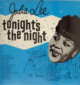 Julia Lee - Tonight s the Night