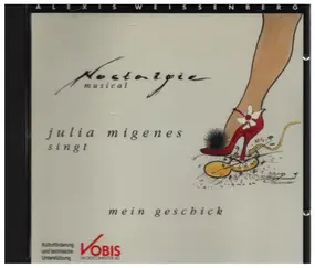 julia migenes - Nostalgie / Mein Geschick