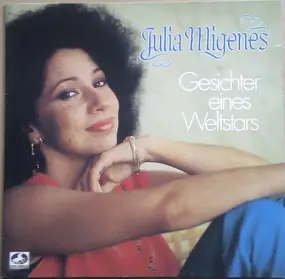 julia migenes - Gesichter Eines Weltstars