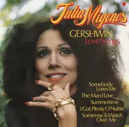 Julia Migenes - Gershwin Love Songs