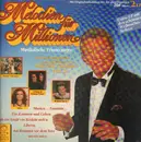 LP - Julia Migenes, Heinz Hoppe a.o. - Melodien für Millionen - Musikalische Erinnerungen