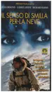 VHS - Julia Ormond - Il Senso Di Smilla Per La Neve / Smilla's Sense Of Snow - Italian
