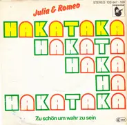 Julia & Romeo - Hakataka