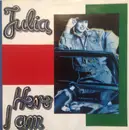 7inch Vinyl Single - Julia - Here I Am