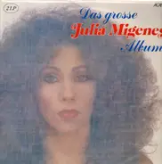 Julia Migenes - Das Grosse Julia Migenes Album