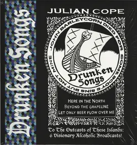 Julian Cope - Drunken Songs