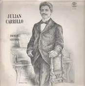 Julian Carrillo - Primera Sinfonia