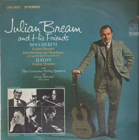 Julian Bream and His Friends - Boccherini & Haydn