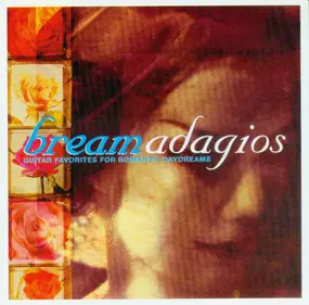 Claude Debussy - Bream Adagios Guitar Favorites For Romantic Daydreams
