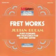 Double CD - Julian Bream - Fret Works - Mono