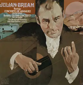 Julian Bream - Concierto De Aranjuez/Guitar Concerto