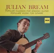 LP - Julian Bream - Popular Classics For Spanish Guitar