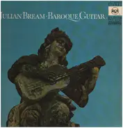 Julian Bream - Baroque Guitar