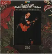 Julian Bream - Homage To Andres Segovia (Music Of Spain, Volume 7)