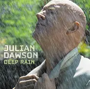 Julian Dawson - Deep Rain