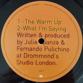 Julian & Fernando - The Warm Up / What I'm Saying