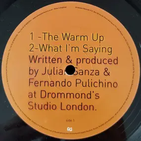 Julian & Fernando - The Warm Up / What I'm Saying