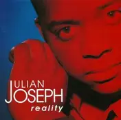 Julian Joseph - Reality