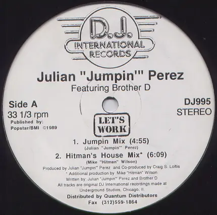 Julian 'Jumpin' Perez Featuring Brother D - Let's Work