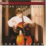 Julian Lloyd Webber - Cello Song