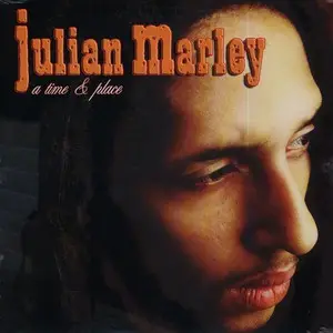 Julian Marley - A Time & Place