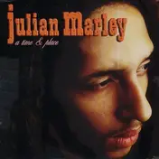 Julian Marley - A Time & Place