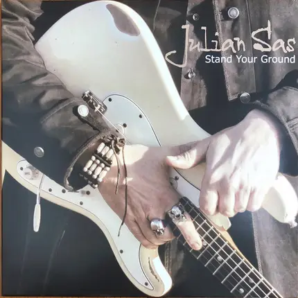 Julian Sas - Stand Your Ground