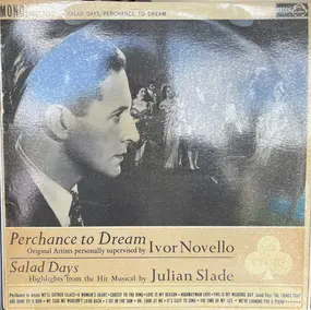 Julian Slade - Salad Days Selection - Perchance To Dream