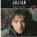 7inch Vinyl Single - Julian - Straight To My Heart