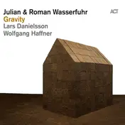Julian & Roman Wasserfuhr - Gravity