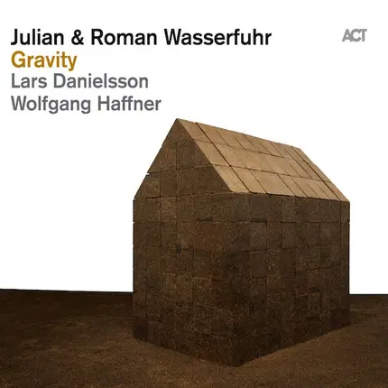 Julian & Roman Wasserfuhr , Lars Danielsson , Wolfgang Haffner - Gravity