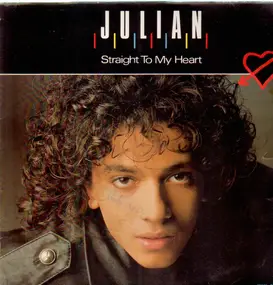 Julian - Straight To My Heart