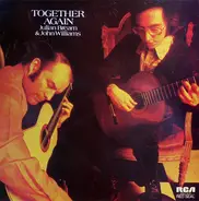 Julian Bream & John Williams - Together Again