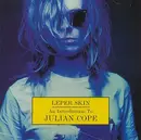CD - Julian Cope - Leper Skin: An Introduction To Julian Cope 1986-92