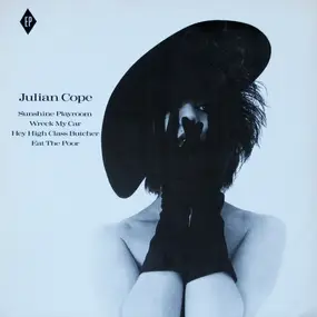 Julian Cope - Sunshine Playroom E.P.