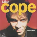 7inch Vinyl Single - Julian Cope - Trampolene