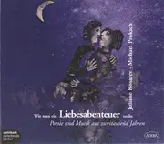 CD - Juliane Kosarev • Michael Proksch - Wie Man Ein Liebesabenteuer Treibt (Poesie Und Musik Aus Zweitausend Jahren) - digipak