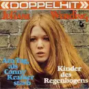 7inch Vinyl Single - Juliane Werding - Am Tag, Als Conny Kramer Starb / Kinder Des Regenbogens