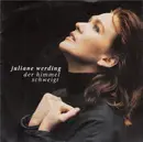 7inch Vinyl Single - Juliane Werding - Der Himmel Schweigt