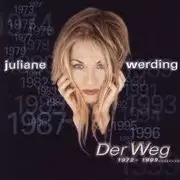 CD - Juliane Werding - Der Weg 1972-1999