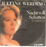 7inch Vinyl Single - Juliane Werding - Nacht Voll Schatten