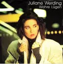7inch Vinyl Single - Juliane Werding - Wahre Lügen