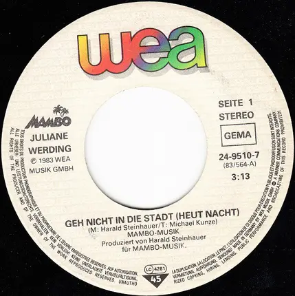 Juliane Werding - Geh Nicht In Die Stadt (Heut Nacht)